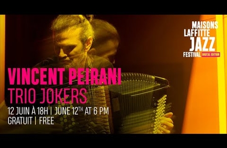 Vincent Peirani Jokers - Live à Maisons-Laffitte Jazz Festival<br />